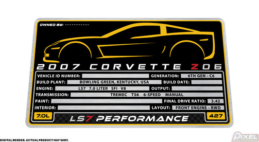 2007 CHEVROLET CORVETTE Z06 Engine Bay Build Plaque