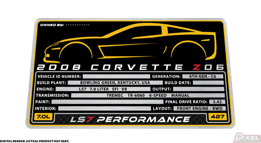 2008 CHEVROLET CORVETTE Z06 Engine Bay Build Plaque