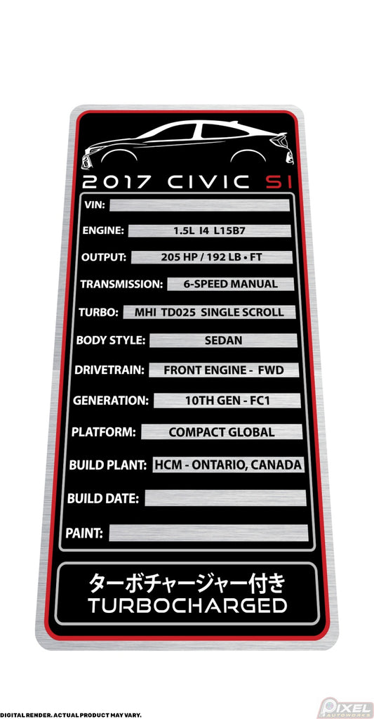 2017 HONDA CIVIC SI SEDAN Engine Bay Build Plaque