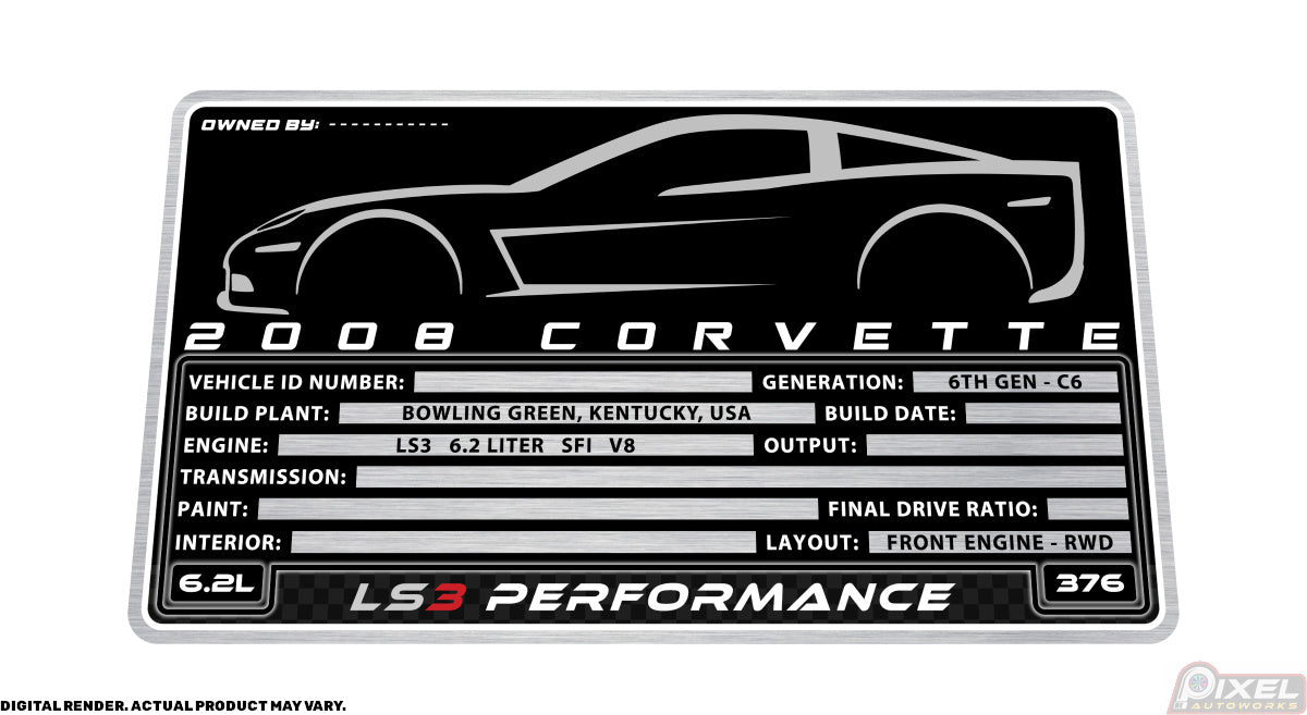 2008 CHEVROLET CORVETTE Engine Bay Build Plaque