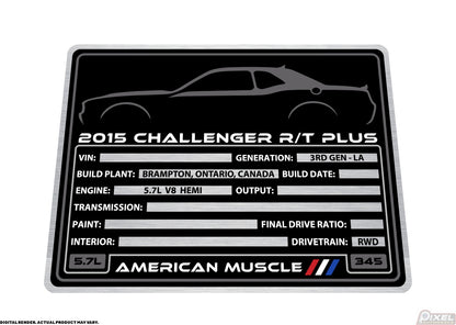 2015 DODGE CHALLENGER R/T PLUS Engine Bay Build Plaque