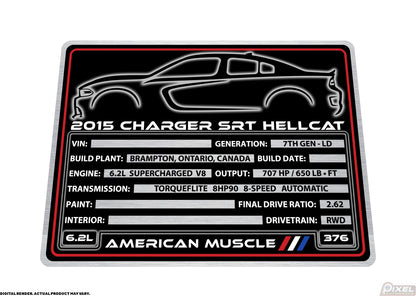 2015 DODGE CHARGER SRT HELLCAT Engine Bay Build Plaque