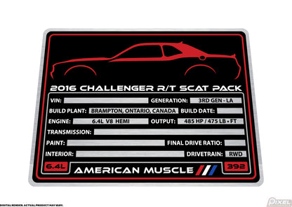 2016 DODGE CHALLENGER R/T SCAT PACK Engine Bay Build Plaque