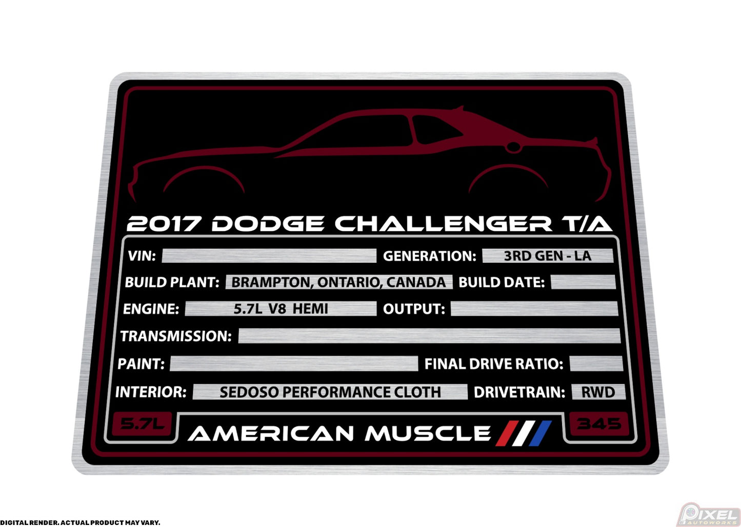 2017 DODGE CHALLENGER T/A Engine Bay Build Plaque