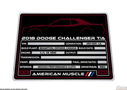 2018 DODGE CHALLENGER T/A Engine Bay Build Plaque