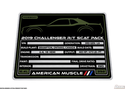 2019 DODGE CHALLENGER R/T SCAT PACK WIDEBODY Engine Bay Build Plaque