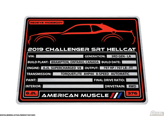 2019 DODGE CHALLENGER SRT HELLCAT REDEYE WIDEBODY Engine Bay Build Plaque