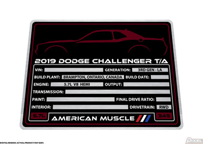 2019 DODGE CHALLENGER T/A Engine Bay Build Plaque